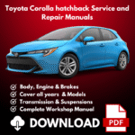 2019-2025 Toyota Corolla hatchback Service And Repair Manuals