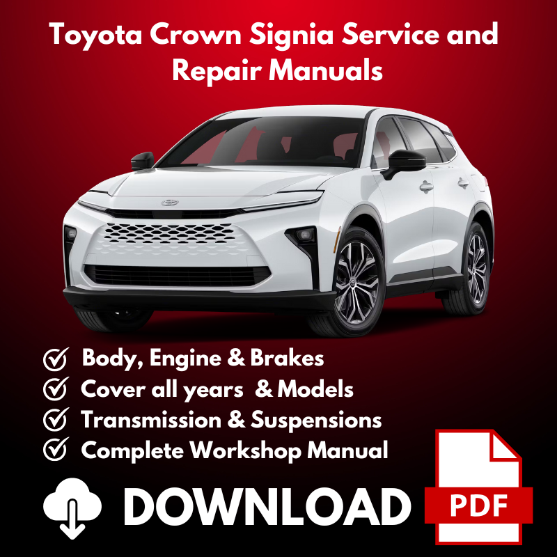 Crown Signia 2025 Toyota Crown Signia Service And Repair Manuals - Image 1