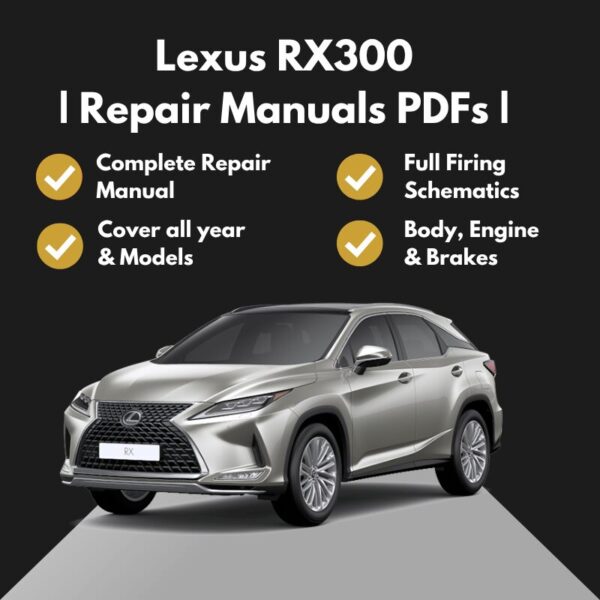 1999-2003 Lexus RX300 Repair Manuals PDFs