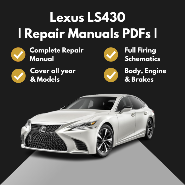 2001-2006 Lexus LS430 Repair Manuals PDFs