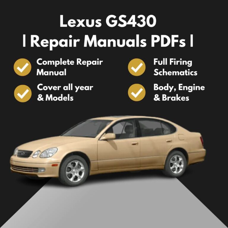 2001-2007 Lexus GS430 Repair Manuals PDFs