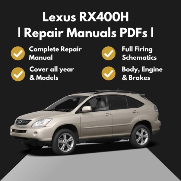2006-2008 Lexus RX400H Repair Manuals PDFs