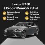2006-2015 Lexus IS250 Repair Manuals PDFs