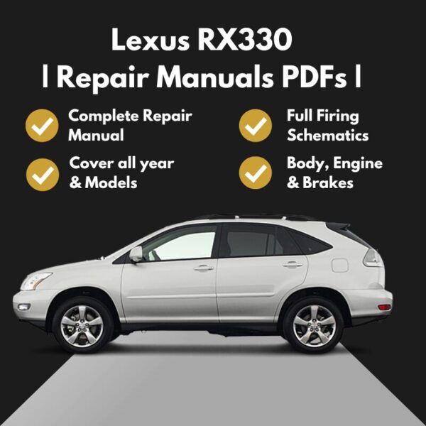 2006 Lexus RX330 Repair Manuals PDFs