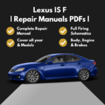 2008-2014 Lexus IS F Repair Manuals PDFs