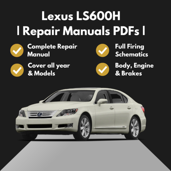 2008-2016 Lexus LS600H Repair Manuals PDFs