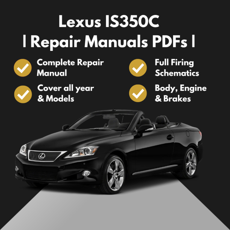2010-2015 Lexus IS350C Repair Manuals PDFs