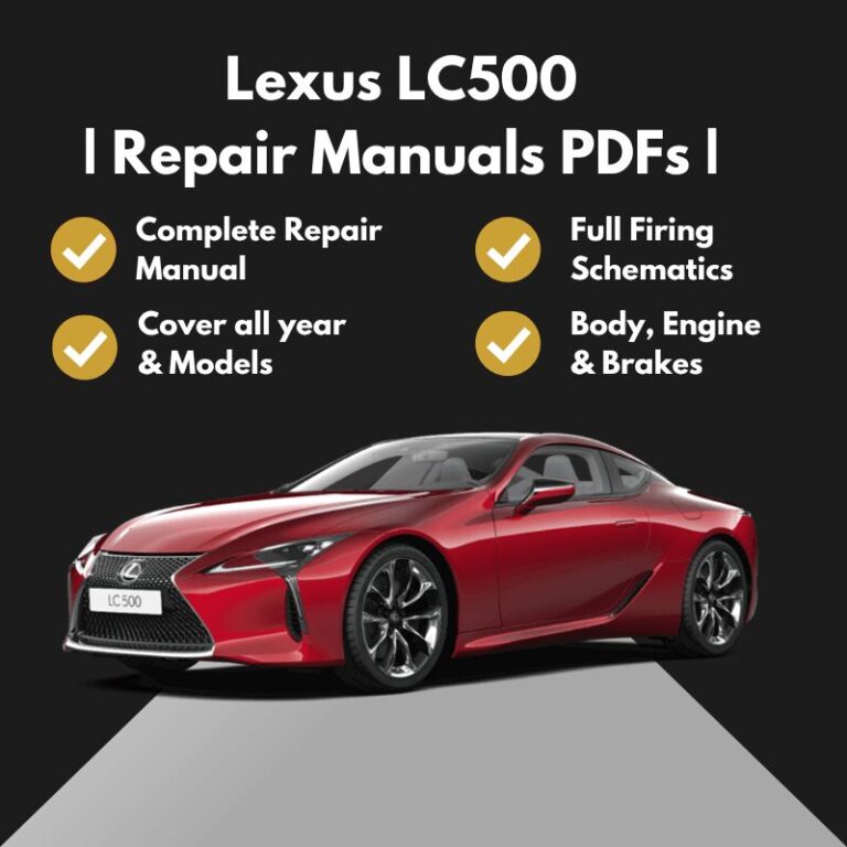 2018-2026 Lexus LC500 Repair Manuals PDFs