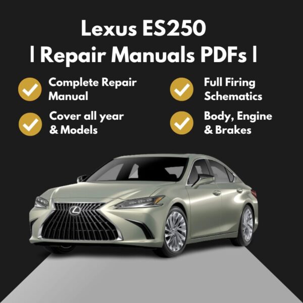 2021-2025 Lexus ES250 Repair Manuals PDFs