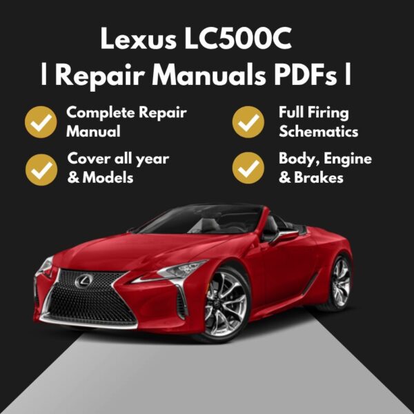 2021-2026 Lexus LC500C Repair Manuals PDFs