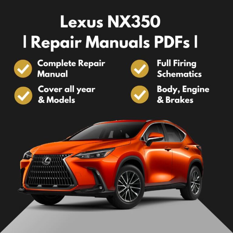 2022-2026 Lexus NX350 Repair Manuals PDFs