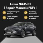 2022-2026 Lexus NX350H Repair Manuals PDFs