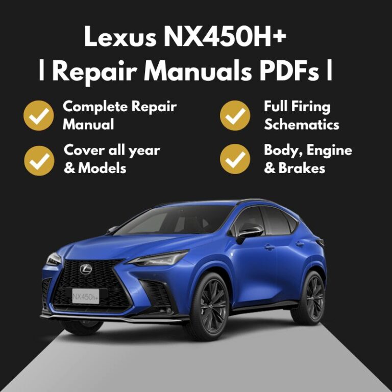2022-2026 Lexus NX450H+Repair Manuals PDFs