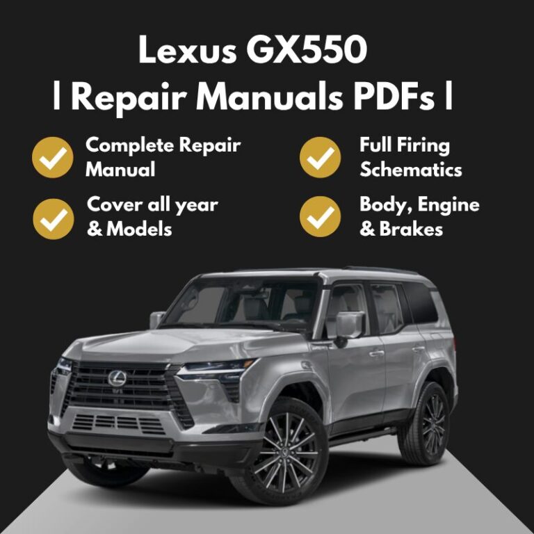 2024-2025 Lexus GX550 Repair Manuals PDFs